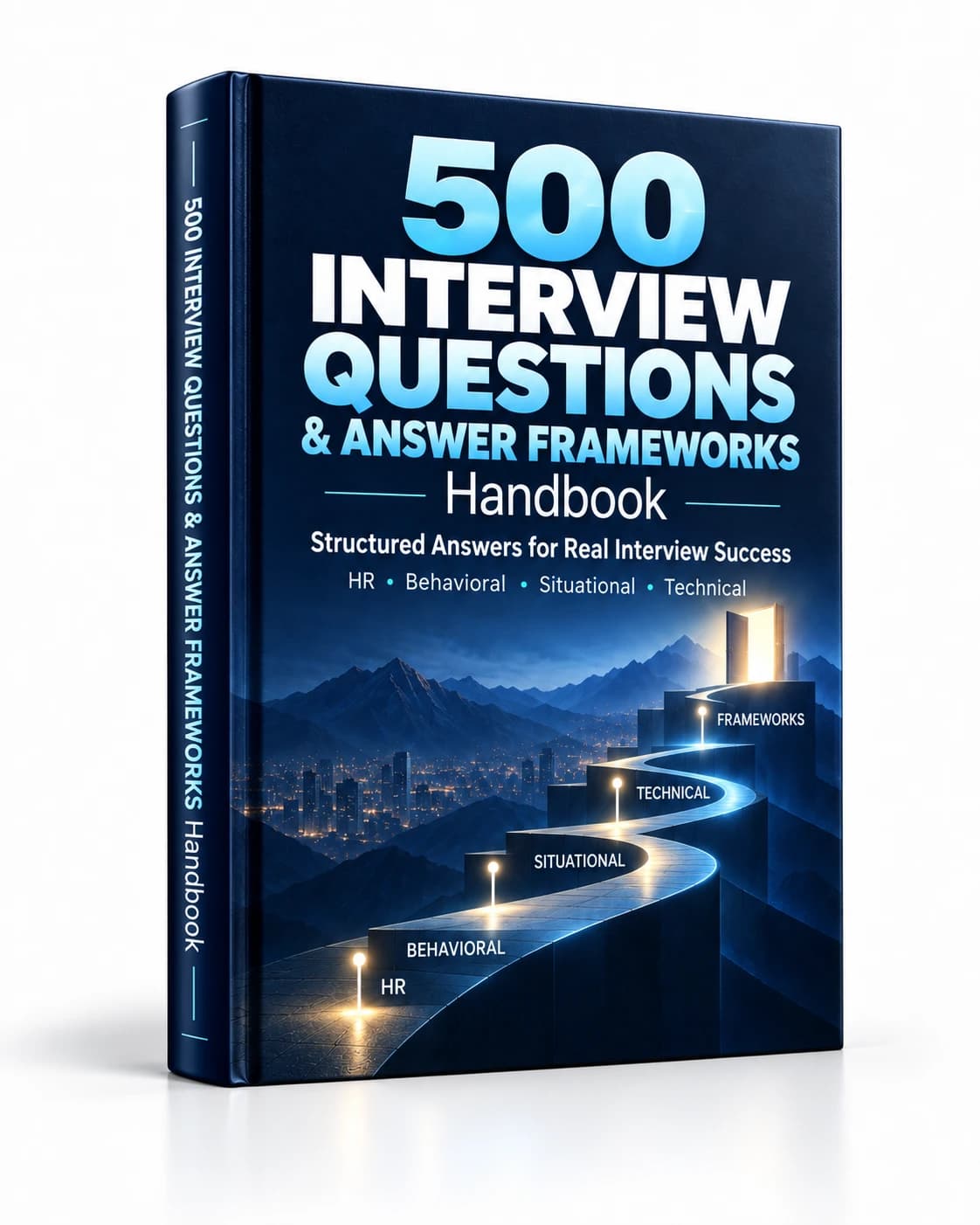 Cover of 500 Interview Questions & Answer Frameworks — 144 pages